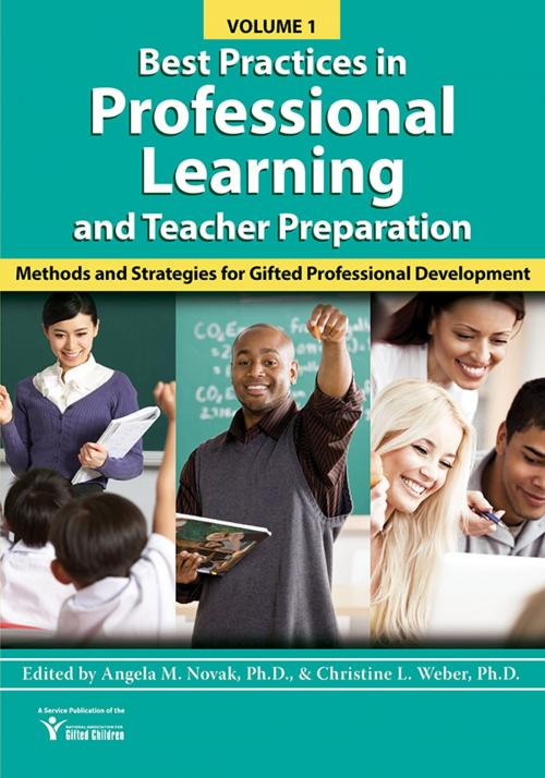 Cover of the book Best Practices in Professional Learning and Teacher Preparation in Gifted Education (Vol. 1) by Angela Novak, Sourcebooks