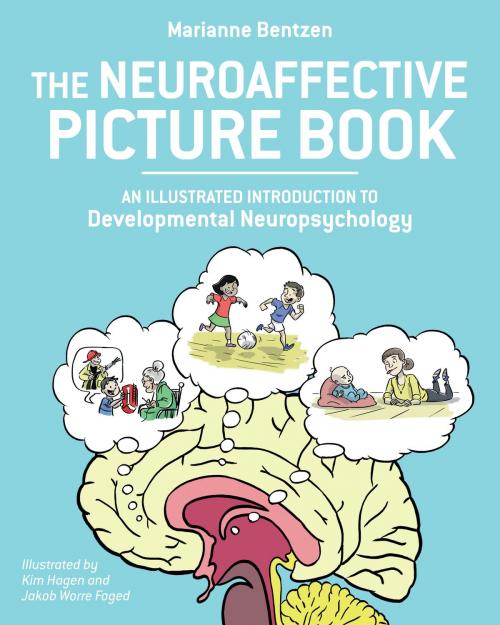 Cover of the book The Neuroaffective Picture Book by Marianne Bentzen, North Atlantic Books