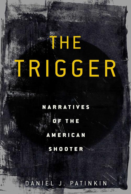 Cover of the book The Trigger by Daniel J. Patinkin, Arcade
