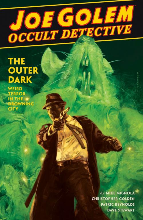 Cover of the book Joe Golem: Occult Detective Volume 2--The Outer Dark by Mike Mignola, Christopher Golden, Dark Horse Comics