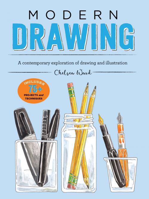 Cover of the book Modern Drawing by Chelsea Ward, Walter Foster Publishing