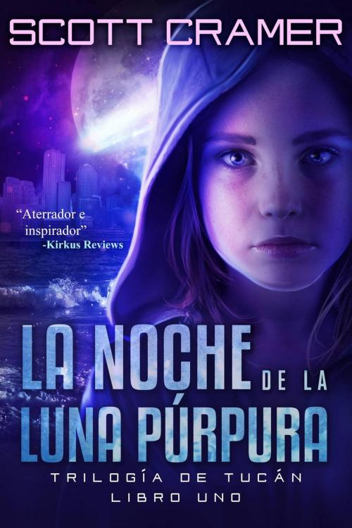 Cover of the book La noche de la luna púrpura by Scott Cramer, Scott Cramer