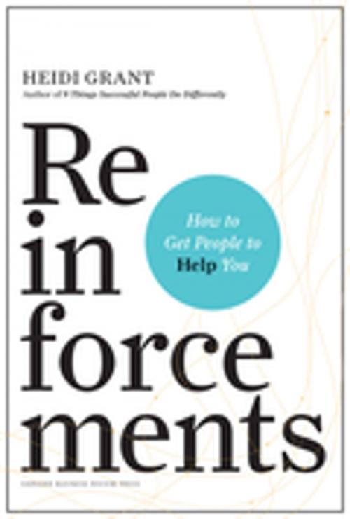 Cover of the book Reinforcements by Heidi Grant, Harvard Business Review Press