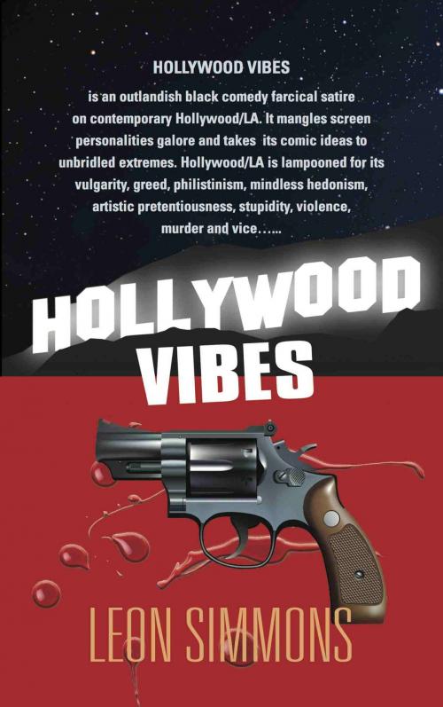 Cover of the book HOLLYWOOD VIBES by Leon Simmons, BookLocker.com, Inc.