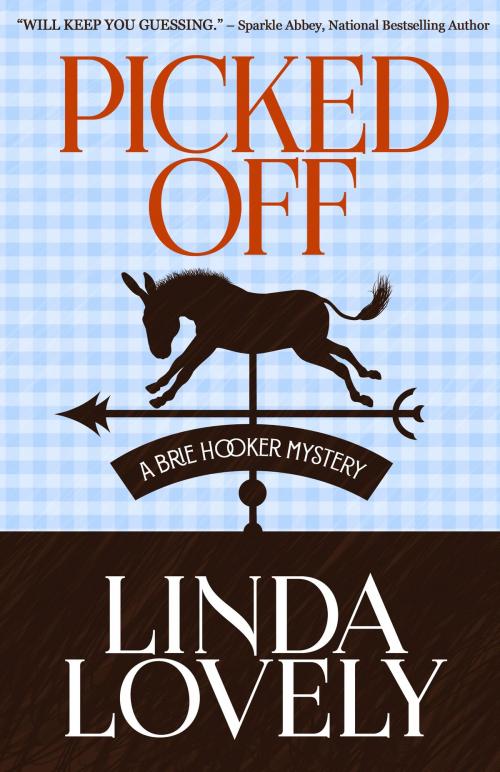 Cover of the book PICKED OFF by Linda Lovely, Henery Press