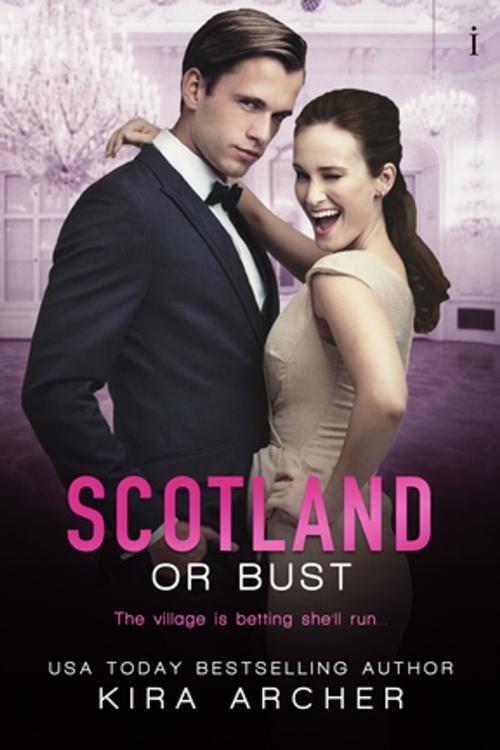 Cover of the book Scotland or Bust by Kira Archer, Entangled Publishing, LLC