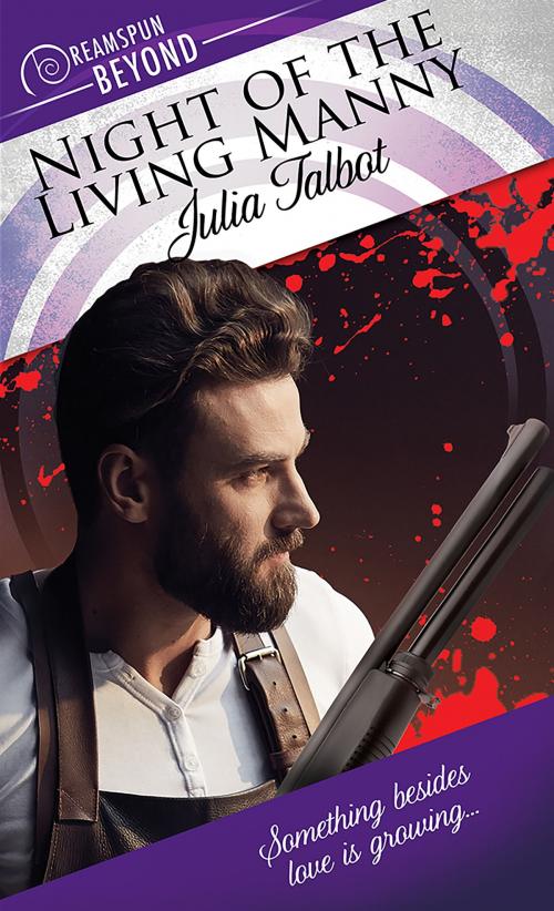 Cover of the book Night of the Living Manny by Julia Talbot, Dreamspinner Press