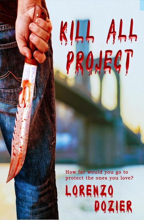 Cover of the book Kill All Project by Lorenzo Dozier, Apollo Publications