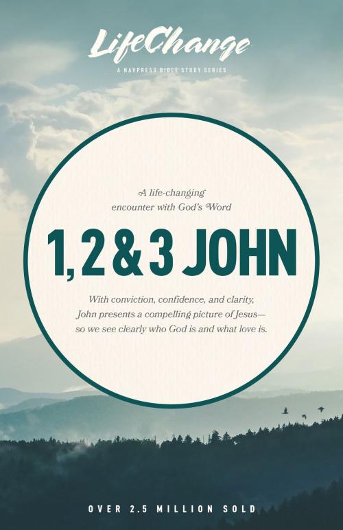 Cover of the book 1, 2 & 3 John by The Navigators, The Navigators