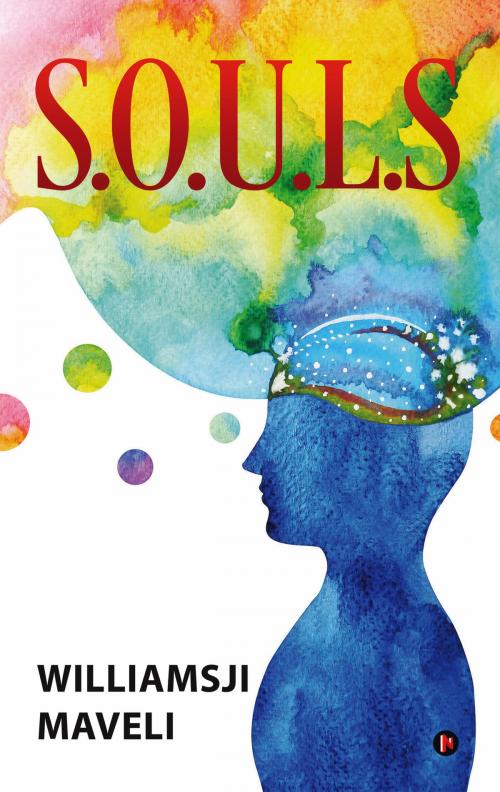 Cover of the book S.O.U.L.S by Williamsji Maveli, Notion Press