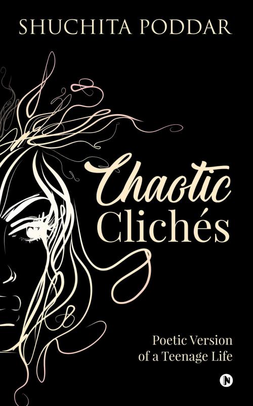Cover of the book Chaotic Clichés by Shuchita Poddar, Notion Press