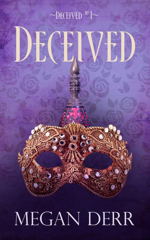 Cover of the book Deceived by Megan Derr, Less Than Three Press LLC