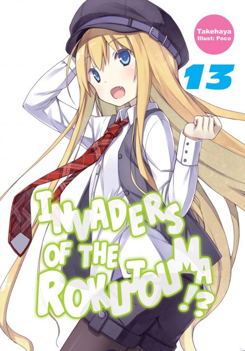 Cover of the book Invaders of the Rokujouma!? Volume 13 by Takehaya, J-Novel Club