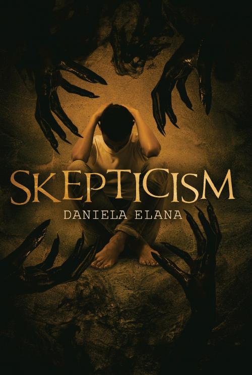 Cover of the book Skepticism by Daniela Elana, PublishDrive