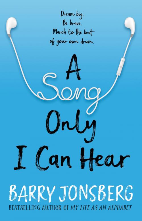 Cover of the book A Song Only I Can Hear by Barry Jonsberg, Allen & Unwin