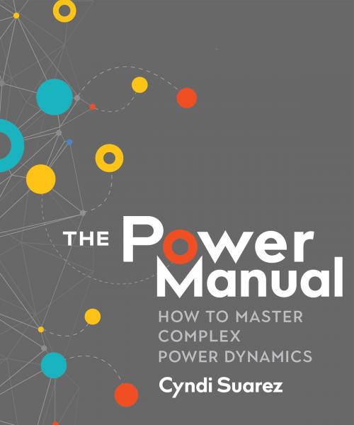 Cover of the book The Power Manual by Cyndi Suarez, New Society Publishers