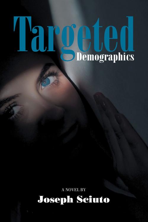 Cover of the book Targeted Demographics by Joseph Sciuto, Iguana Books