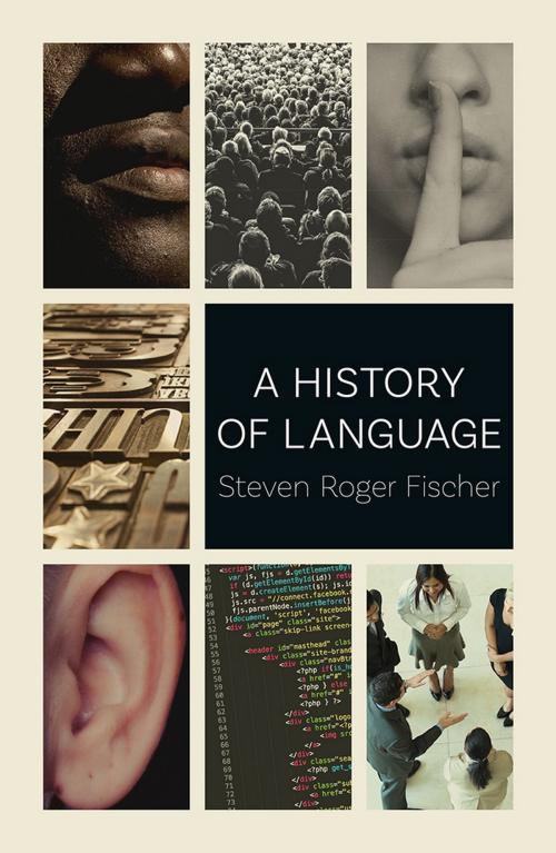 Cover of the book A History of Language by Steven Roger Fischer, Reaktion Books