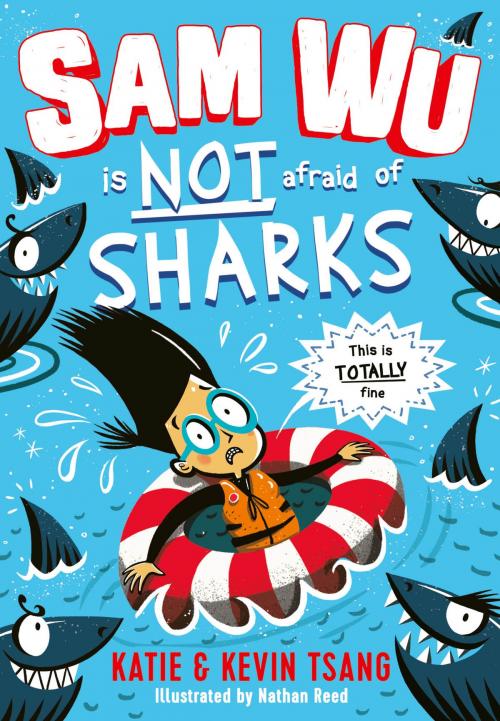 Cover of the book Sam Wu is NOT Afraid of Sharks! by Katie Tsang, Kevin Tsang, Egmont UK Ltd
