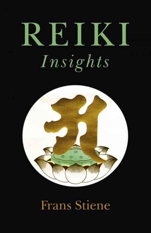 Cover of the book Reiki Insights by Frans Stiene, John Hunt Publishing