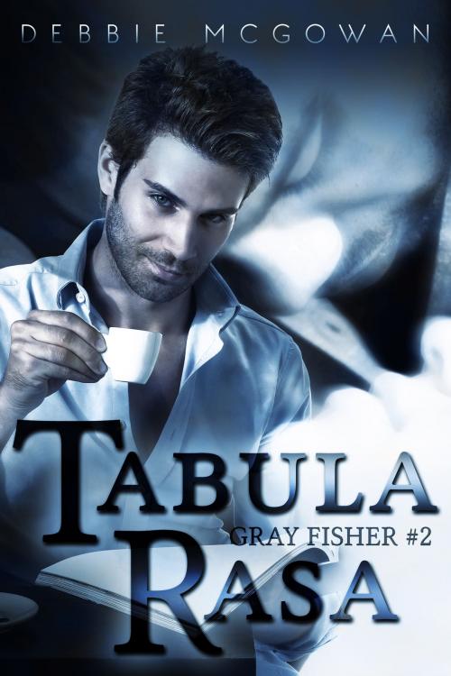 Cover of the book Tabula Rasa by Debbie McGowan, Beaten Track Publishing