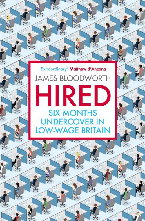 Cover of the book Hired by James Bloodworth, Atlantic Books