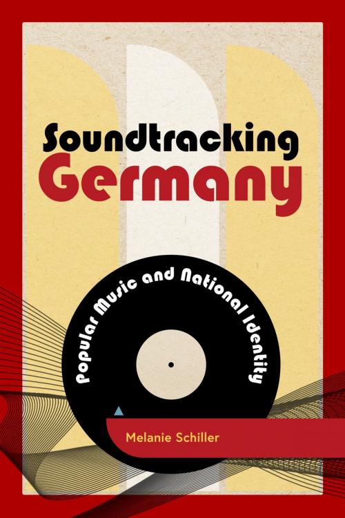 Cover of the book Soundtracking Germany by Melanie Schiller, Rowman & Littlefield International