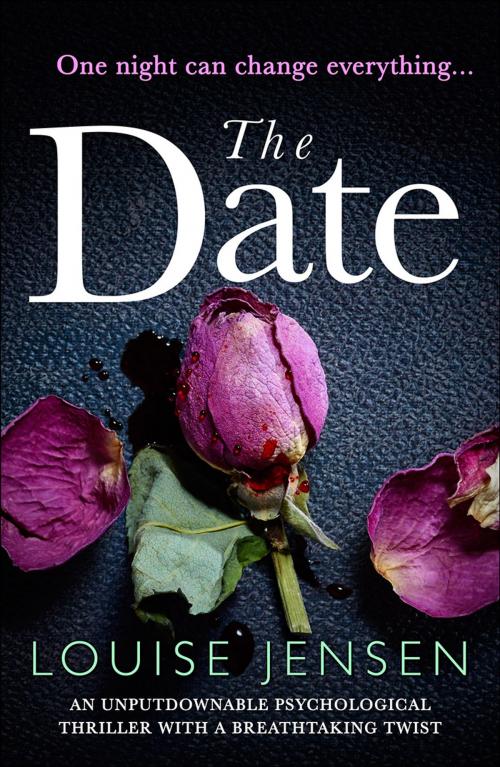 Cover of the book The Date by Louise Jensen, Bookouture