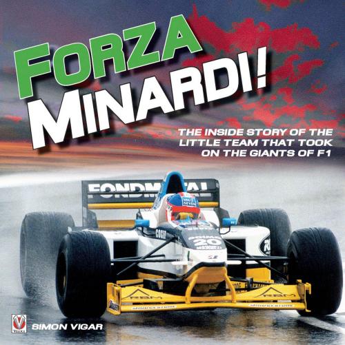 Cover of the book Forza Minardi! by Simon Vigar, Veloce Publishing Ltd