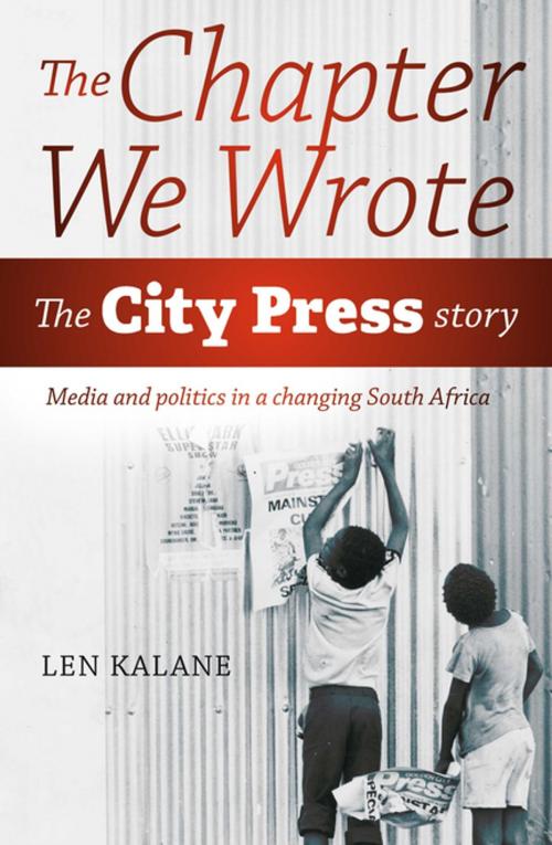 Cover of the book The Chapter we Wrote by Len Kalane, Jonathan Ball Publishers