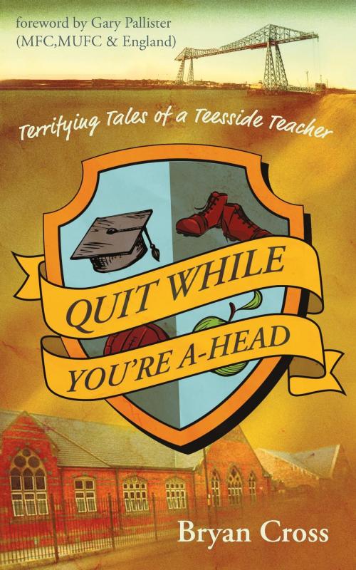 Cover of the book Quit While You're A-Head by Bryan Cross, Bryan Cross