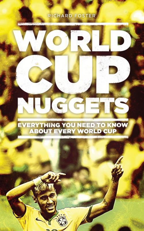 Cover of the book World Cup Nuggets by Richard Foster, Ockley Books
