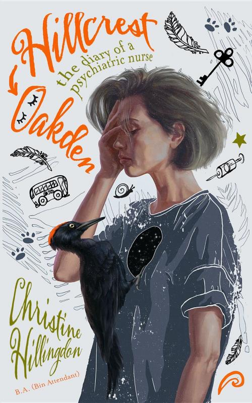 Cover of the book Hillcrest-Oakden by Christine Hillingdon, Vine Leaves Press
