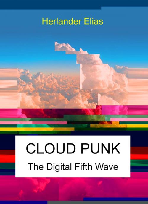 Cover of the book Cloud Punk by Herlander Elias, Tablo Publishing