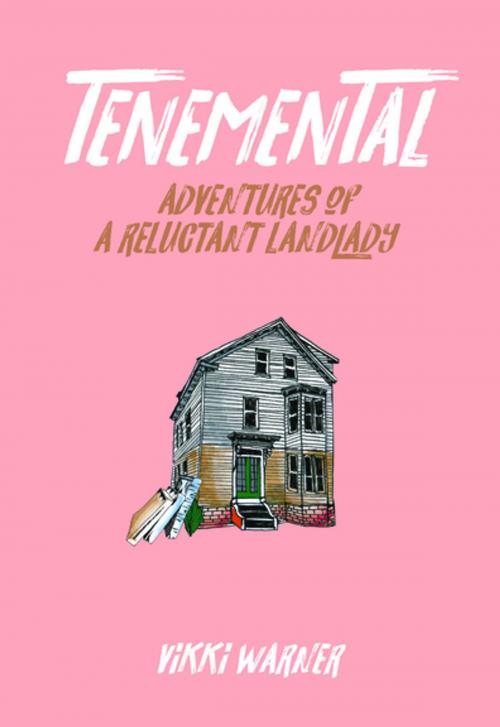 Cover of the book Tenemental by Vikki Warner, The Feminist Press at CUNY