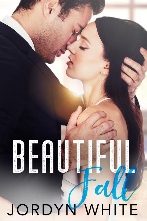 Cover of the book Beautiful Fall by Jordyn White, Velvet Pen Books