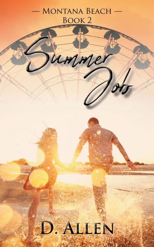 Cover of the book Summer Job by D. Allen, David Neth Books