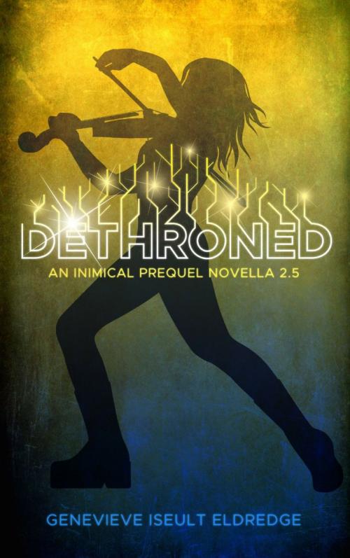 Cover of the book Dethroned - An Inimical Prequel Novella by Genevieve Iseult Eldredge, Firefly Hill Press, LLC