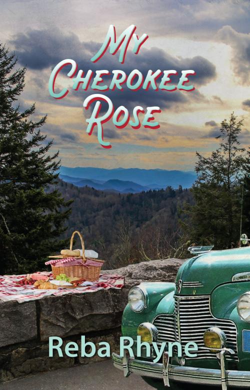 Cover of the book My Cherokee Rose by Reba Rhyne, Reba Rhyne