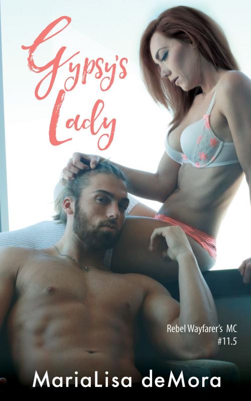Cover of the book Gypsy's Lady by MariaLisa deMora, MariaLisa deMora
