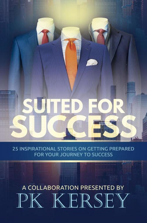 Cover of the book Suited For Success by PK Kersey, Gerard Kersey