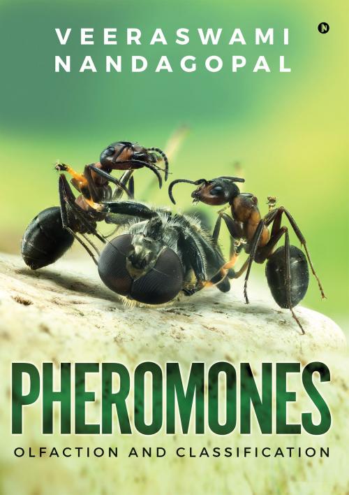 Cover of the book Pheromones by Veeraswami Nandagopal, Notion Press