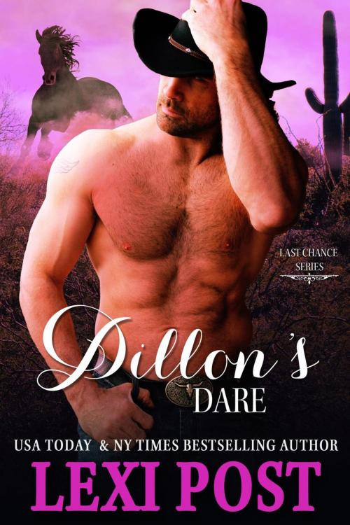 Cover of the book Dillon's Dare by Lexi Post, Lexi Post