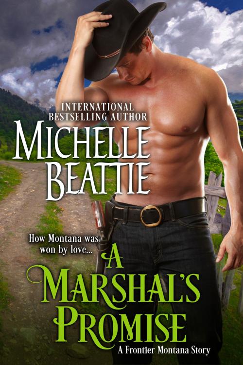 Cover of the book A Marshal's Promise by Michelle Beattie, Tule Publishing Group, LLC