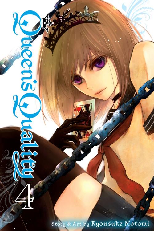 Cover of the book Queen’s Quality, Vol. 4 by Kyousuke Motomi, VIZ Media