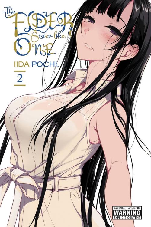Cover of the book The Elder Sister-Like One, Vol. 2 by Pochi Iida, Yen Press