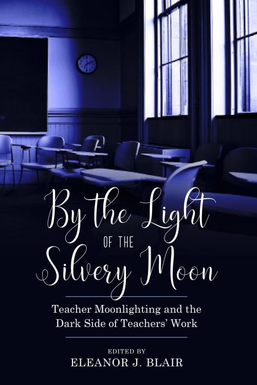 Cover of the book By the Light of the Silvery Moon by , Myers Education Press