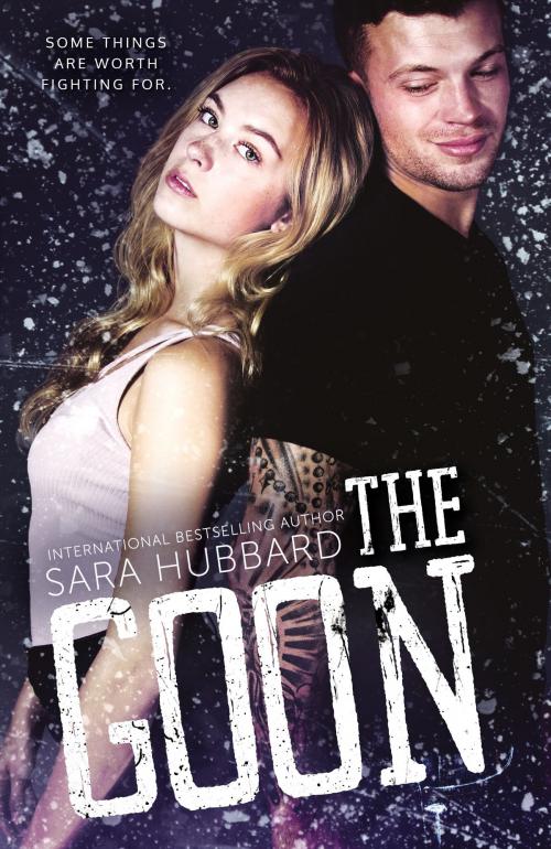 Cover of the book The Goon by Sara Hubbard, Sara Hubbard