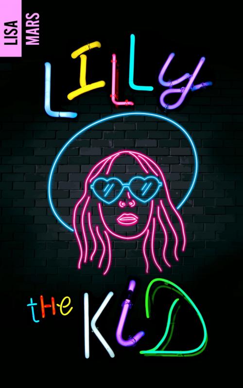Cover of the book Lilly the kid by Lisa Mars, BMR