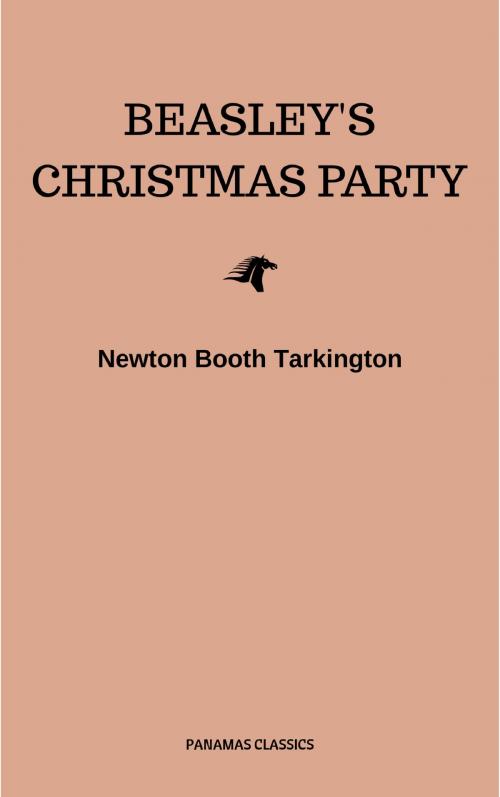 Cover of the book Beasley's Christmas Party by Newton Booth Tarkington, WSBLD